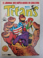 Titans Nº46 - Le Journal Des Super-Heros En Couleurs / Novembre 1982 - Other & Unclassified