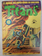 Titans Nº45 - Le Journal Des Super-Heros En Couleurs / Octobre 1982 - Autres & Non Classés