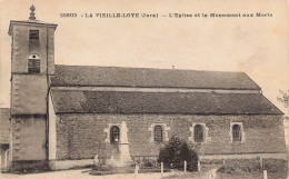 La Vieille Loye L'eglise Et Le Monument Aux Morts - Andere & Zonder Classificatie