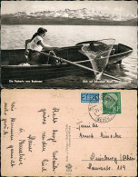 Die Fischerin Vom Bodensee Blick Auf Schweizer Alpen Säntisgruppe 1958 - Visvangst