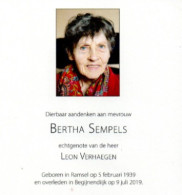 Bertha Sempels Geb Te  Ramsel Op 5 Feb 1939 Overl Te   Begijnendijk  Op 9 Juli 2019 - Autres & Non Classés