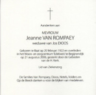 Jeanne Van Rompay Geb Te Baal Op 20 Feb 1922   Overl Te  Begijnendijk  Op 27 Aug 2006 - Autres & Non Classés