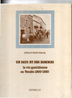 LA VIE QUOTIDIENNE EN VENDEE 1900-1930 - Other & Unclassified
