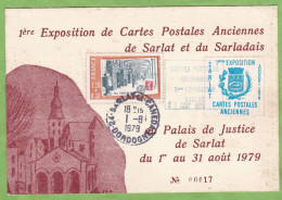 Rare CPSM Voyagée 1979 Vignette 1ere Exposition Cartes Postales Anciennes Sarlat 1er Aout 1979 + Vignette Entrée - Cartas & Documentos