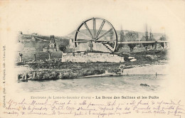 Environs De Lons Le Saunier La Roue Des Salines Et Les Puits - Lons Le Saunier