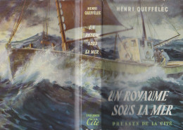 C1 MER Queffelec UN ROYAUME SOUS MER Douarnenez MER CELTIQUE PECHE Port Inclus - Altri & Non Classificati