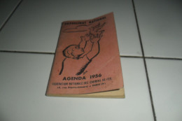 AGENDA  1956 FEDERATION NATIONALE DES CHEMINS DE FER UNE  VINGTAINE DE PAGES - Tamaño Pequeño : 1941-60