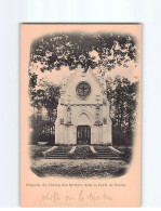 Chapelle Du Champ Des Martyrs Dans La Forêt Des Vezins - Très Bon état - Autres & Non Classés