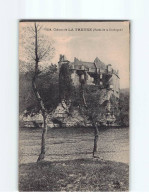 Château De LA TREVNE - Très Bon état - Otros & Sin Clasificación