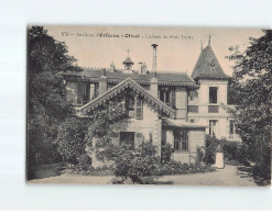 OLIVET : Château Du Petit Tertre - Très Bon état - Autres & Non Classés