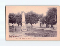 LA SELLE SUR LE BIED : Monument Aux Morts - Très Bon état - Otros & Sin Clasificación