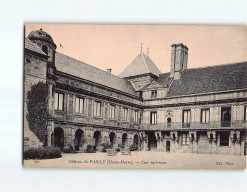 Château De PAILLY : Cour Intérieur - état - Altri & Non Classificati