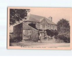 SAINT MICHEL DES LOUPS : La Mairie Et L'Ecole - Très Bon état - Andere & Zonder Classificatie