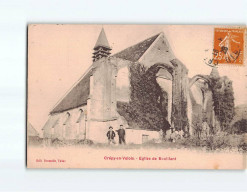 CREPY EN VALOIS : Eglise De Boulilant - état - Crepy En Valois