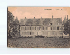 TROISSEREUX : Le Château - état - Other & Unclassified