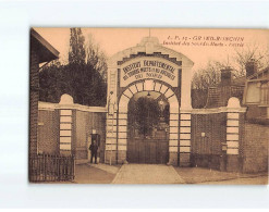 GRAND RONCHIN : Institut Des Sourds Muets, Entrée - Très Bon état - Autres & Non Classés