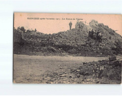 MASNIERES : Après L'invasion 1915, Les Ruines De L'Eglise - Très Bon état - Andere & Zonder Classificatie