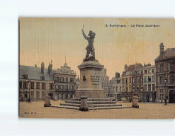 DUNKERQUE : La Place Jean-Bart - Très Bon état - Dunkerque