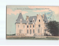 Château De La VERNEE - Très Bon état - Altri & Non Classificati