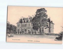 TINTURY : Le Château - Très Bon état - Andere & Zonder Classificatie