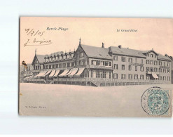 BERCK : Le Grand Hôtel - état - Berck