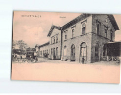 SCHLETTSTADT : Bahnhof - Très Bon état - Other & Unclassified