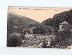 SARRANCE : Pont De La Bigue Et Chapelle De La Grotte - Très Bon état - Other & Unclassified