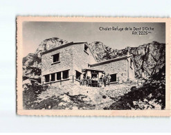 Chalet Refuge De La Dent D'Oche - Très Bon état - Autres & Non Classés