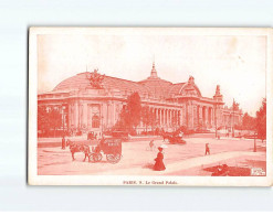 PARIS : Le Grand Palais - Très Bon état - Autres Monuments, édifices