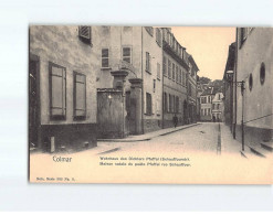 COLMAR : Maison Natale Du Poète Pfeffel Rue Schauffour - Très Bon état - Colmar