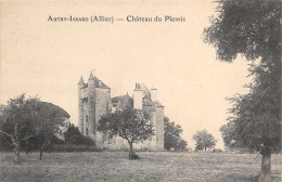 03-AUTRY ISSARD-CHÂTEAU DU PLESSIS-N°T2410-G/0065 - Sonstige & Ohne Zuordnung