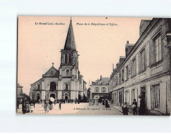 LE GRAND LUCE : Place De La République Et L'Eglise - Très Bon état - Le Grand Luce