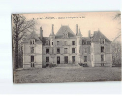 YVRE L'EVEQUE : Château De La Ragoterie - Très Bon état - Autres & Non Classés