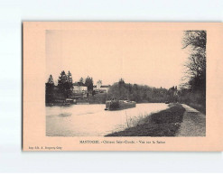 MANTOCHE : Château Saint-Claude, Vue Sur La Saône - Très Bon état - Other & Unclassified