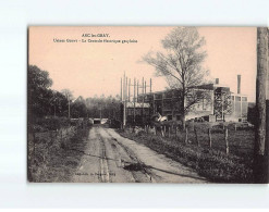 ARC LES GRAY : Usines Gouvy, La Centrale électrique Grayloise - Très Bon état - Altri & Non Classificati