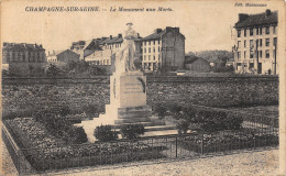 77-CHAMPAGNE SUR SEINE-LE MONUMENT AUX MORTS-N°T2411-B/0241 - Champagne Sur Seine