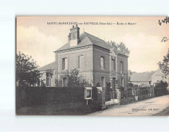 SAINTE MARGUERITE SUR FAUVILLE : Ecoles Et Mairie - Très Bon état - Other & Unclassified