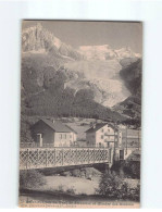 Hôtel Pension Du Pont De Piralotaz Et Glacier Des Bossons - Très Bon état - Andere & Zonder Classificatie