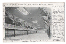 NANCY(54) SALLE De La RENAISSANCE. RUE Du RUISSEAU. 1903. - Nancy