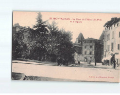 MONTAUBAN : Place De L'hôtel De Ville Et Le Square - Très Bon état - Montauban