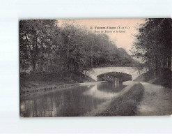 VALENCE D'AGEN : Pont De Pierre Et Le Canal - état - Valence