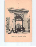 VERSAILLES : Lycée Hoche, L'Entrée - Très Bon état - Versailles