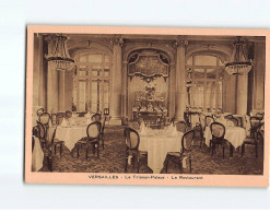 VERSAILLES : Le Trianon Palace, Le Restaurant - Très Bon état - Versailles