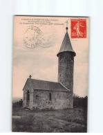 CHATEAU CHERVIX : La Chapelle Et La Tour Du Sommet Du Puy De Barre - Très Bon état - Autres & Non Classés