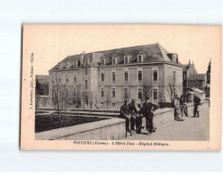 POITIERS : L'Hôtel Dieu, Hôpital Militaire - Très Bon état - Poitiers