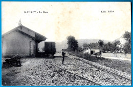 En L'état (feuillets Décollés) CPA 70 MAILLEY Haute-Saône - La GARE (texte Amusant) ° Edit. Fallot - Otros & Sin Clasificación