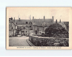 DOURDAN : Auberge Du Château, Ancien Corps De Garde - Très Bon état - Dourdan