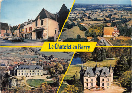 18-LE CHATELET EN BERRY-N°T567-A/0119 - Otros & Sin Clasificación