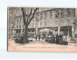 AIX EN PROVENCE : Les Nouvelles Halles Et Le Marché Aux Grains - Très Bon état - Aix En Provence