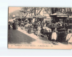 MARSEILLE : Le Cours Saint-Louis, Le Marché Aux Fleurs - état - Unclassified